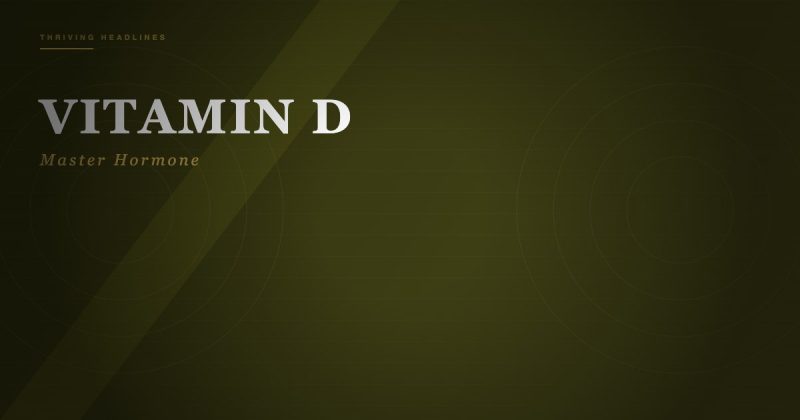 Vitamin D: The Master Hormone Your Body Desperately Needs